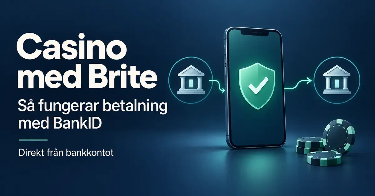 Illustration av en mobil med säkerhetssymbol mellan två banker samt kasinomarker och text om hur betalning med Brite och BankID fungerar.