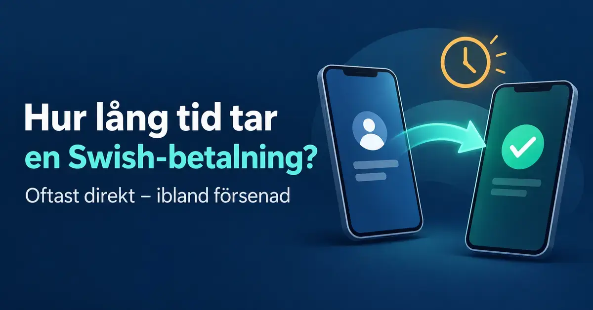 Illustration av två mobiltelefoner med en betalningspil, en grön bock och en klocka som visar att en Swish-betalning oftast går direkt men ibland kan bli försenad.