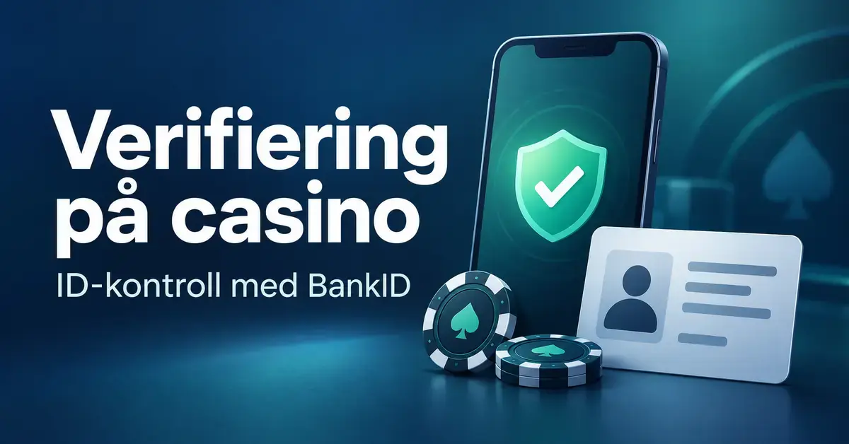 Illustration av en mobiltelefon med en sköld och bock, ett ID-kort och kasinomarker samt texten ”Verifiering på casino – ID-kontroll med BankID”.